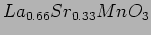 $La_{0.66} Sr_{0.33} MnO_3$