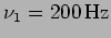 $\nu_1= 200 \, {\rm Hz}$