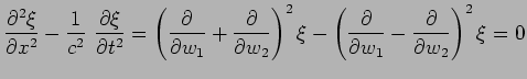 $\displaystyle \frac{\partial^2 \xi}{\partial x^2}-\frac{1}{c^2} \ \frac{\partia...
...
\frac{\partial}{\partial w_1} - \frac{\partial}{\partial w_2}
\right)^2 \xi =0$