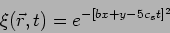 \begin{displaymath}\xi(\vec{r},t)=e^{-[b x + y - 5 c_s t]^2}\end{displaymath}
