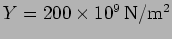 $Y=200 \times 10^9 \, {\rm N/m^2}$