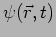 $\psi(\vec
r, t) $