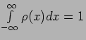 $\int \limits^\infty_{-\infty}\rho (x) dx=1 $