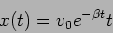 \begin{displaymath}
x(t)=v_0 e^{- \beta t} t
\end{displaymath}