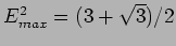 $E_{max}^2=(3+\sqrt{3})/2$